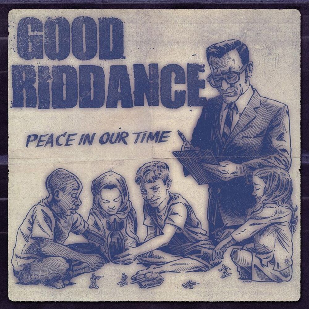 Good Riddance - Peace in Our Time  LP LP